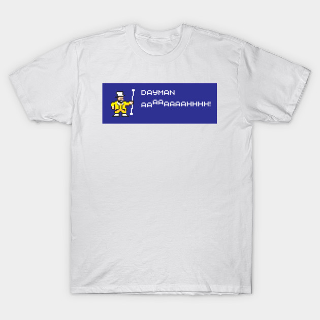 Dayman, AHHHHHH! T-Shirt-TOZ